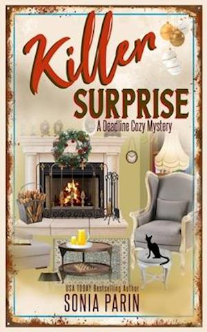 Killer Surprise: A Deadline Cozy Mystery