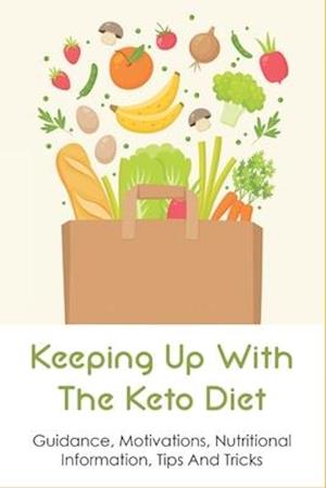 Keeping Up With The Keto Diet