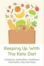 Keeping Up With The Keto Diet