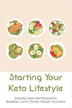 Starting Your Keto Lifestyle