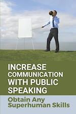 Increase Communication With Public Speaking