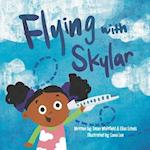 Flying with Skylar 