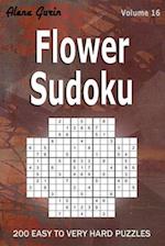 Flower Sudoku: 200 Easy to Very Hard Puzzles (Volume 16) One puzzle per page 