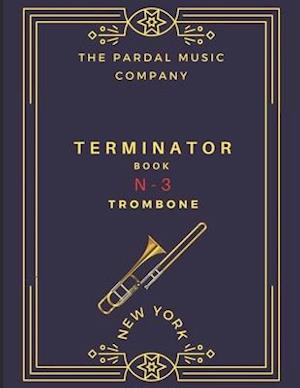 TERMINATOR BOOK TROMBONE Vol.3 : NEW YORK