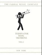 TERMINATOR BOOK TROMBONE Vol.5: NEW YORK 