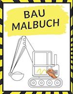 Bau Malbuch: Malbuch für Kinder 50 Zeichnungen Bagger, Kran ,Bauherren tolles Geschenk! 