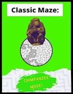 Classic Maze - Chimpanzee Mode: A Balanced Challenge For Children Adults and Older Adults! 