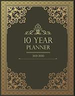 10 Year Monthly Planner 2021-2030: Prestigious 120 Months Personal Calendar, Schedule Organizer & Agenda With Holidays 