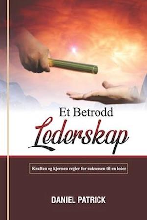 Et Betrodd Lederskap