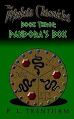 The Medusa Chronicles #3: Book Three: Pandora's Box 