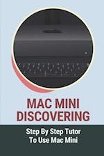 Mac Mini Discovering