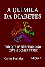 A Química Da Diabetes