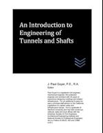 An Introduction to Engineering of Tunnels and Shafts 