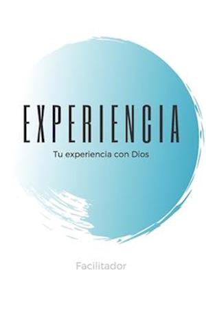 Experiencia- Facilitador