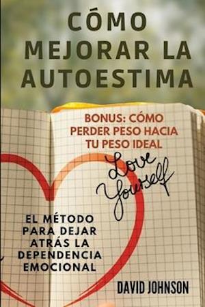 Cómo Mejorar La Autoestima