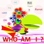 WHO AM I? 