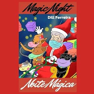 Noite Mágica - Magic Night