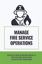 Manage Fire Service Operations