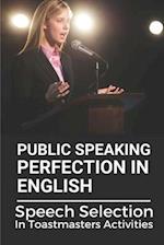 Public Speaking Perfection In English