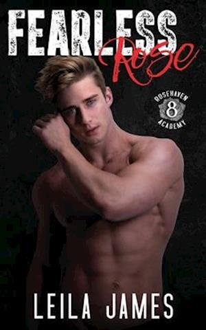 Fearless Rose: A High School M/M Romance