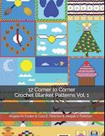 12 Corner to Corner Crochet Blanket Patterns Vol. 1 