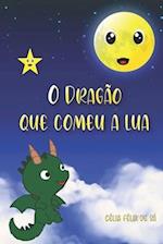 O Dragao que Comeu a Lua