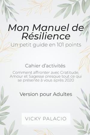 Mon Manuel de Résilience