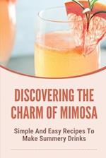 Discovering The Charm Of Mimosa