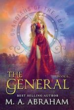 The General (Guardians of the Empire Book 6) 