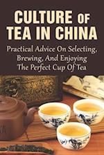 Culture Of Tea In China