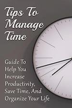 Tips To Manage Time