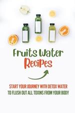Fruits Water Recipes