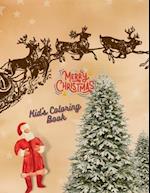 Merry Christmas Kid's Coloring Book: Coloring book for kids ages 4-8 