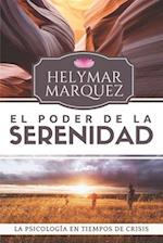 El Poder de la Serenidad