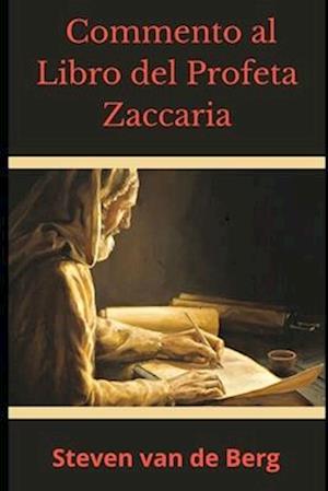 Commento al Libro del Profeta Zaccaria