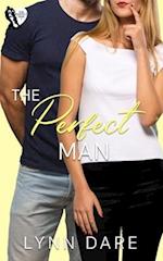 The Perfect Man: A Small Town Brother's Best Friend Romance 