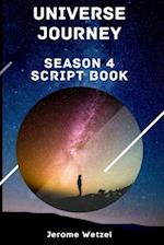 Universe Journey Season 4 Script Book 