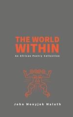 The World Within: An African Poetry Collection 