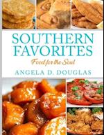 Southern Favorites: Food for the Soul 