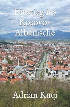 Einstieg ins Kosovo-Albanische