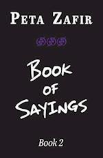 Book of Sayings Book 2 