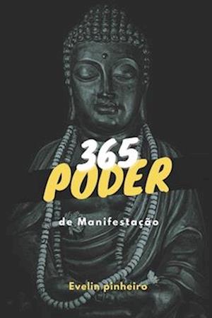 365 Poder de Manifestação