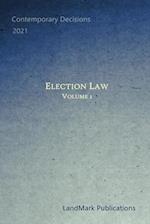 Election Law: Volume 1 