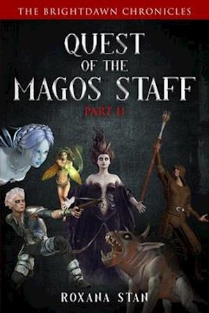 Quest of the Magos Staff: Part 2