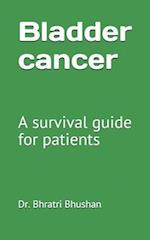 Bladder cancer: A survival guide for patients 