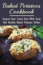 Baked Potatoes Cookbook