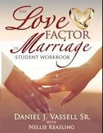 The Love Factor in Marriage - Student Guide 