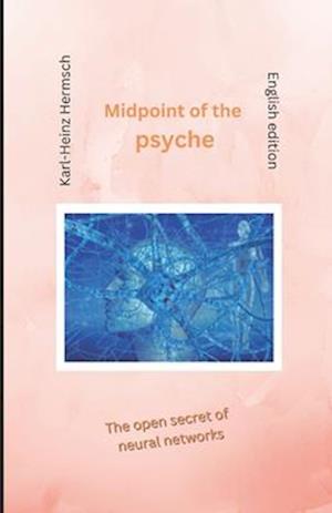 Midpoint of the psyche