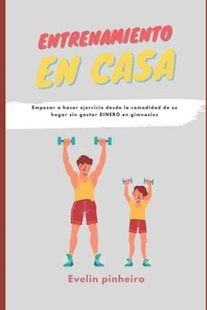 Entrenamiento basado en casa