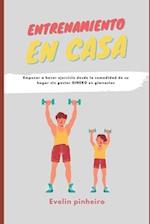 Entrenamiento basado en casa